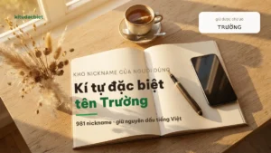 Kí Tự Đặc Biệt Tên Trường ❤️ Nick Trường Có Dấu 2026