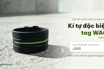 Kí tự đặc biệt cho tag clan WAG