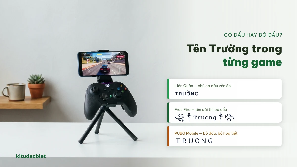 Nick Trường nên có dấu hay bỏ dấu trong từng game