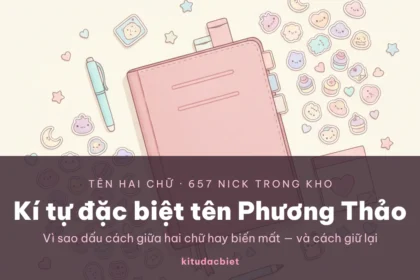 Kí tự đặc biệt tên Phương Thảo trên bàn làm việc pastel