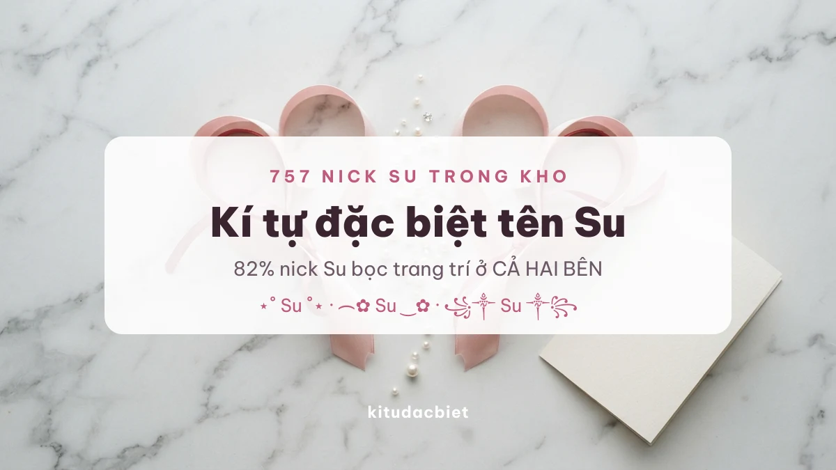Kí tự đặc biệt tên Su với khung trang trí đối xứng hai bên