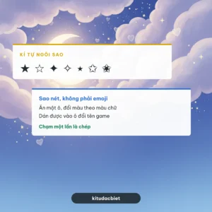 Kí Tự Ngôi Sao ★ ☆ ✦ ❤️ 152 Mẫu Đẹp Chép 1 Chạm 2026