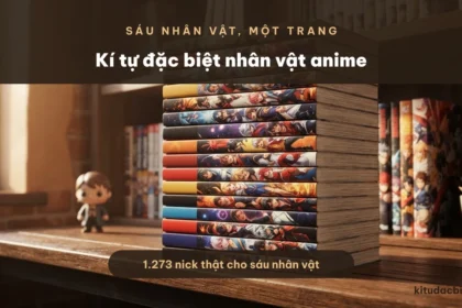 Kí tự đặc biệt cho nick theo nhân vật anime