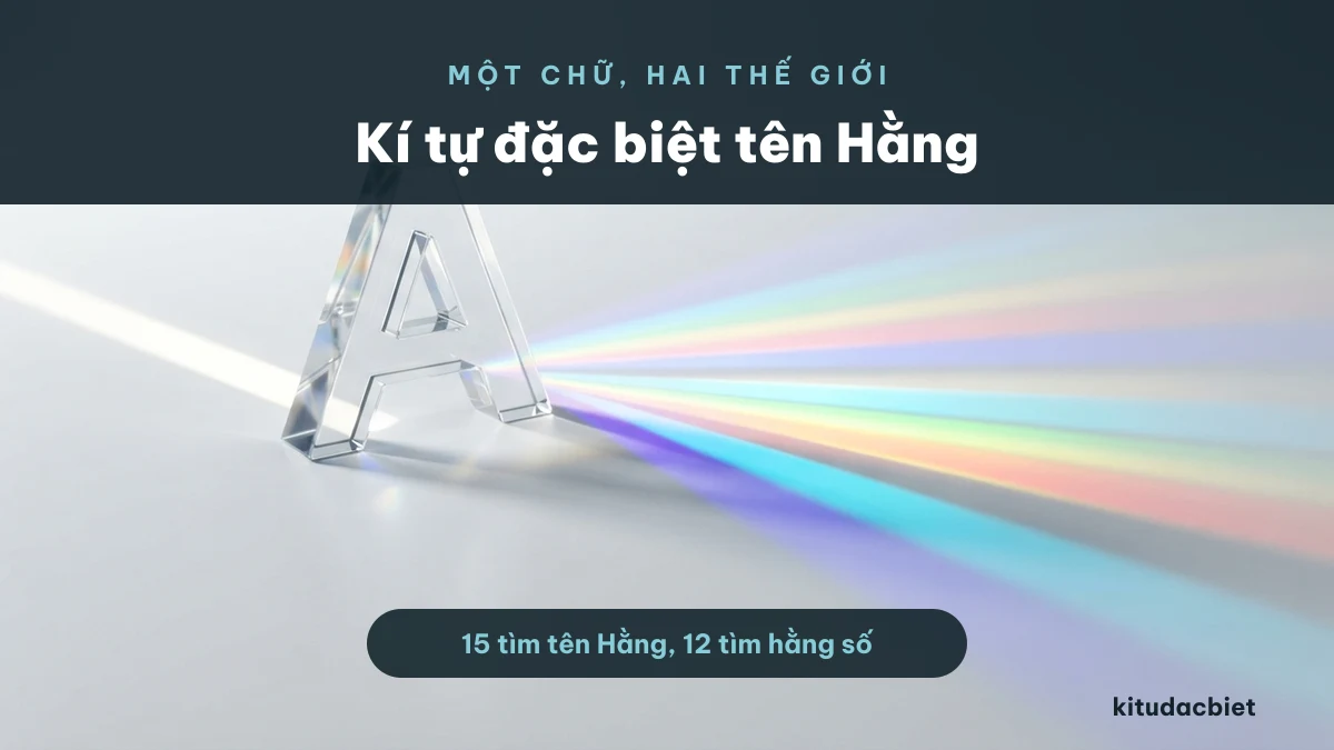 Kí tự đặc biệt tên Hằng và kí hiệu hằng số