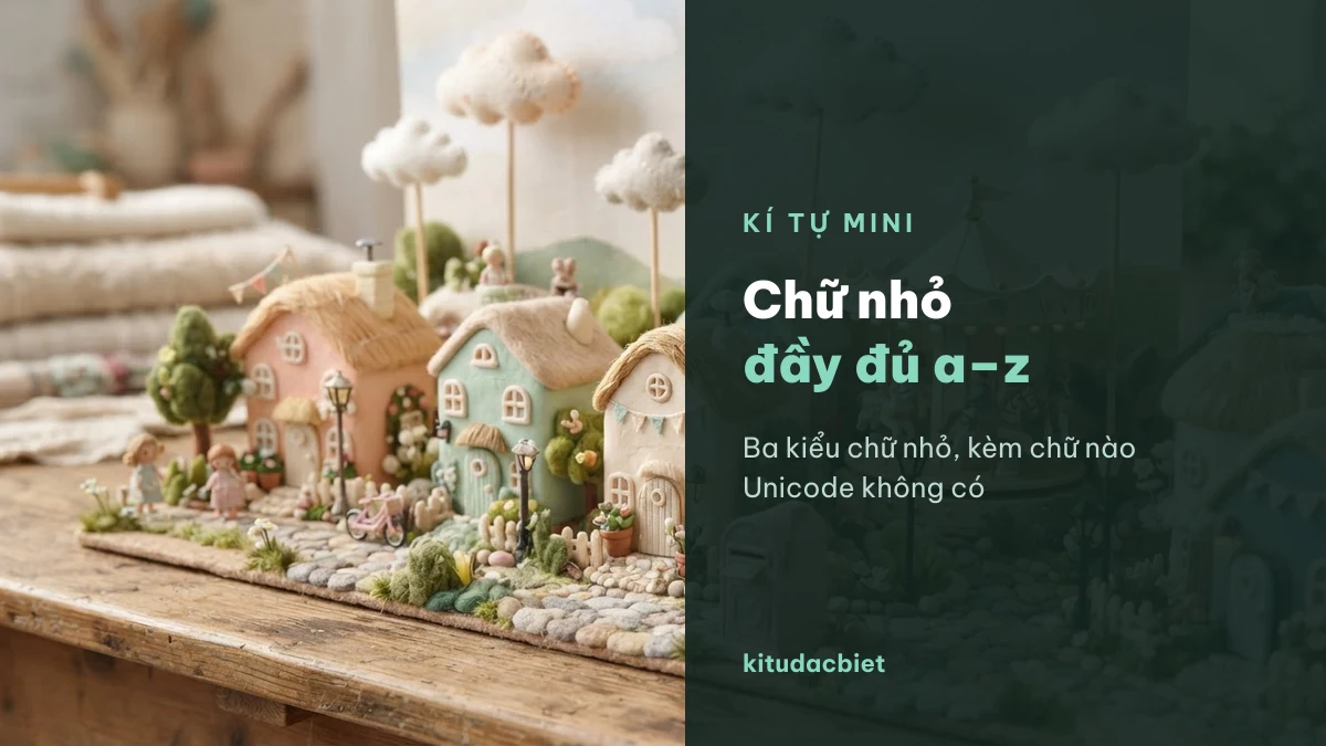 Bảng chữ nhỏ a đến z ba kiểu