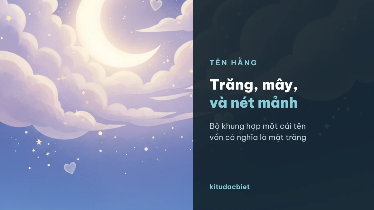 Khung trăng và mây hợp với tên Hằng