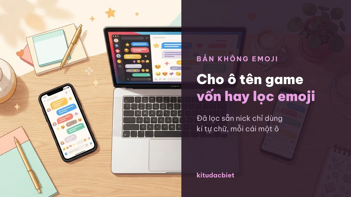 Danh sách nick Nhi chỉ dùng kí tự chữ cho ô tên game