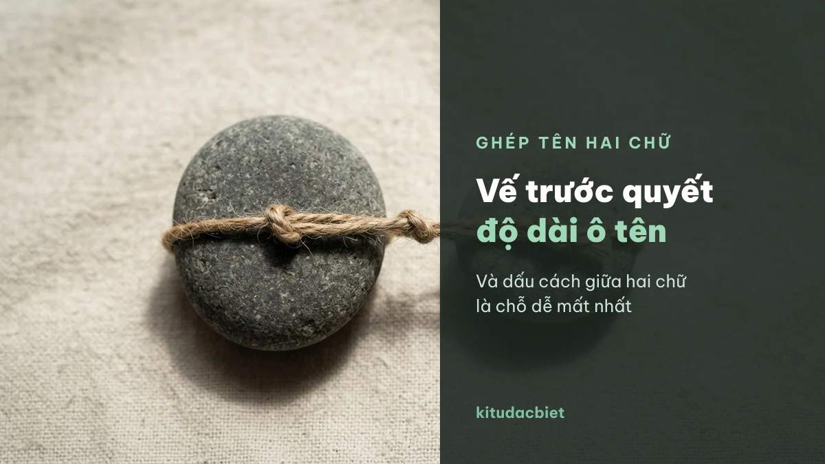 Vế trước quyết định độ dài ô tên khi ghép với Thảo