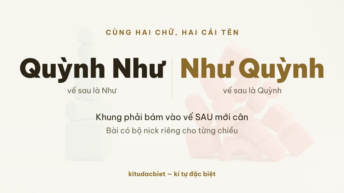 So sánh hai thứ tự Quỳnh Như và Như Quỳnh